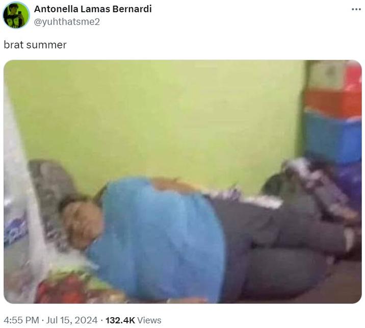 my brat summer Antonella Lamas Bernardi @yuhthatsme2 brat summer . 4:55 PM Jul 15, 2024 132.4K Views