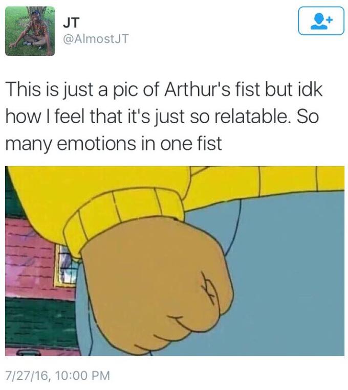 @AlmostJT Tweet original tweet by @almostJT of how many emotions can be explained with Arthur's Fist image